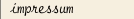 impressum